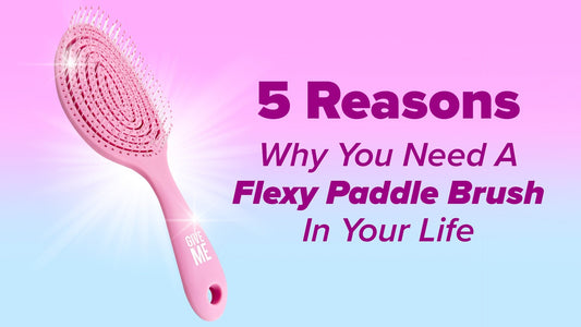 5 Reasons Why You Need A Flexy Paddle Brush In Your Life - Give Me Cosmetics