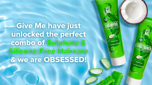 Give Me Have just unlocked the perfect combo of Sulphate & Silicone Free Haircare & We are OBSESSED! - Give Me Cosmetics