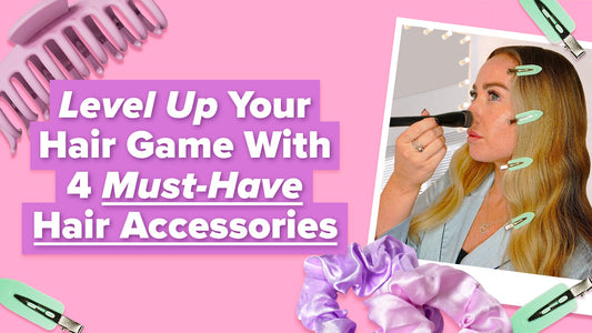 Level Up Your Hair Game With 4 Must-Have Hair Accessories - Give Me Cosmetics