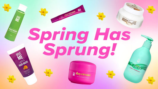 Spring has Sprung! - Give Me Cosmetics