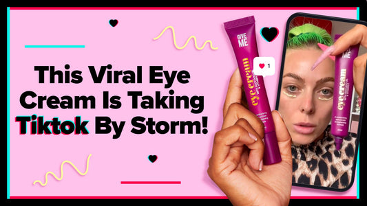 Why our Viral Eye Cream is taking Tik Tok by storm… - Give Me Cosmetics