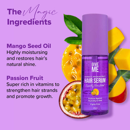 Hair Serum - Mango & Passion Fruit - Give Me Cosmetics